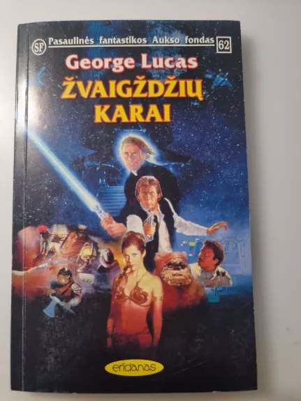 Žvaigždžių karai - George Lucas, knyga 1