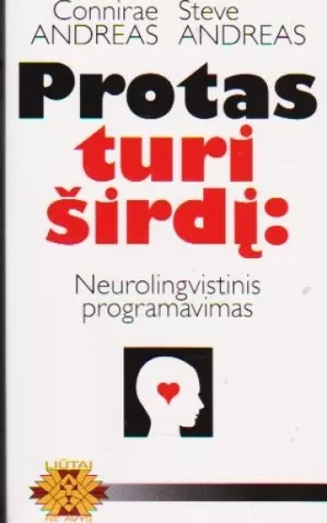 Protas turi širdį