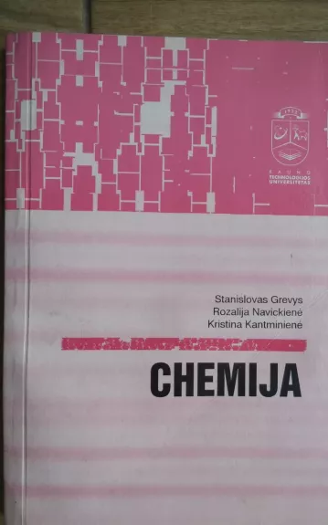 Chemija Kontrolinių darbų neakivaizdininkams užduotys ir jų atlikimo metodika - Autorių Kolektyvas, knyga 1