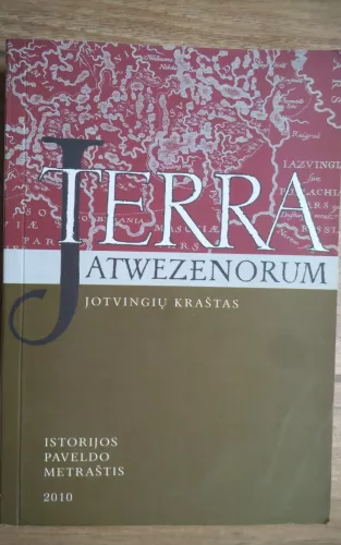 Jotvingių kraštas. Terra Jatwezenorum (2)