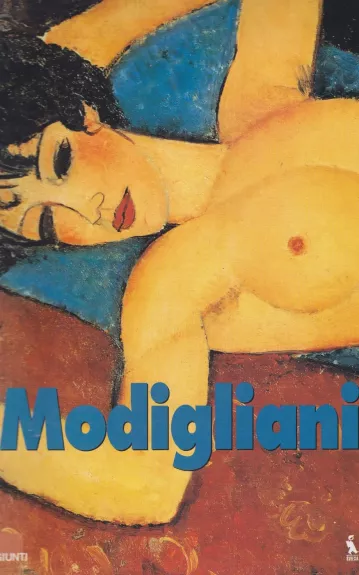 Modigliani - Autorių Kolektyvas, knyga