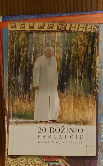 20 rožinio paslapčių pagal Joną Paulių II