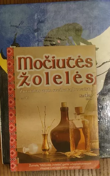 Močiutės žolelės 2009 Nr. 4