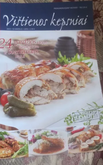 Vištienos kepsniai. Ruoškime kartu