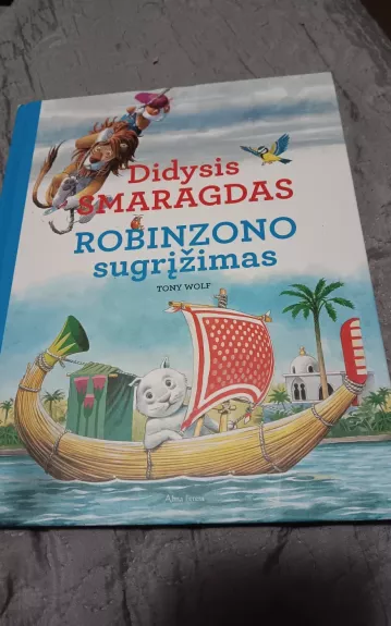 Didysis smaragdas - Robinzono sugrįžimas - Tony Wolf, knyga