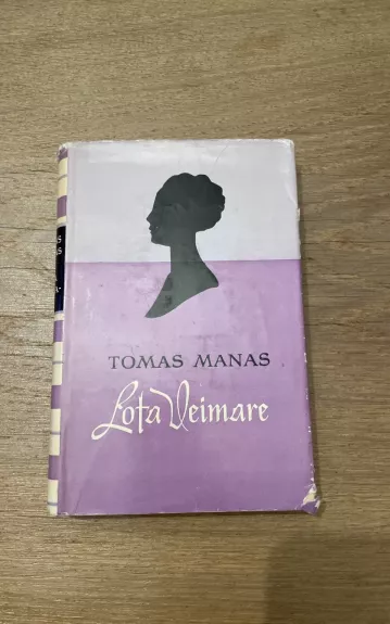 Lota Veimare - Thomas Mann, knyga
