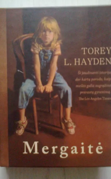 Mergaite - Torey Hayden, knyga