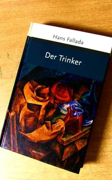 Der Trinker - Hansas Falada, knyga