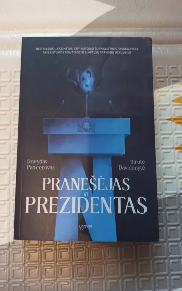 Pranešėjas ir Prezidentas