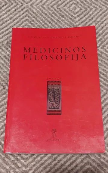 Medicinos filosofija - Autorių Kolektyvas, knyga