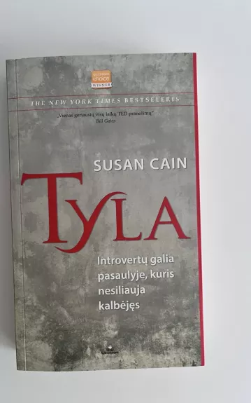 Tyla. Introvertų galia pasaulyje, kuris nesiliauja kalbėjęs - Susan Cain, knyga