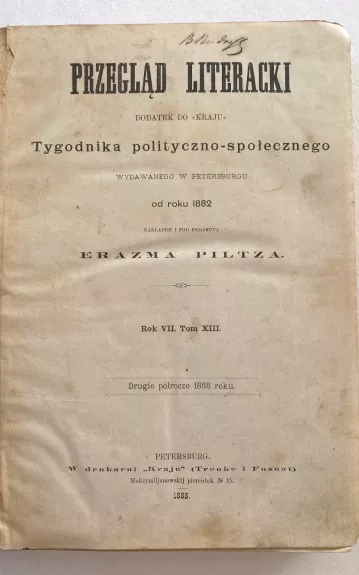 Przegląd Literacki. Dodatek do "Kraju" Petersburg Rok 1888  No.1-52