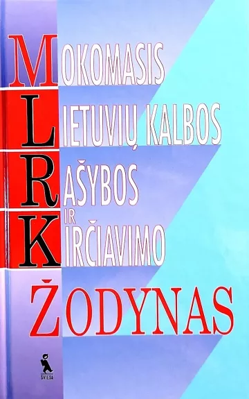 Mokomasis lietuvių kalbos rašybos ir kirčiavimo žodynas - Pranas Kniūkšta, knyga