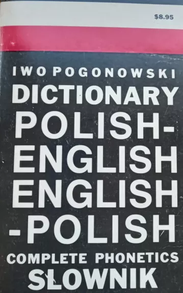 Dictionary, Polish-English, English-Polish: Contemporary usage American and Polish .