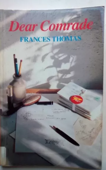 Dear comrade - Frances Thomas, knyga