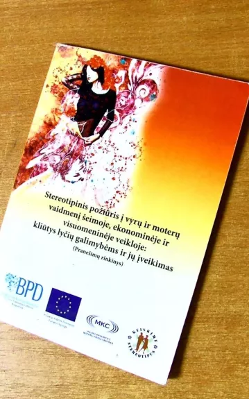 Stereotipinis požiūris į vyrų ir moterų vaidmenį šeimoje, ekonominėje ir visuomeninėje veikloje