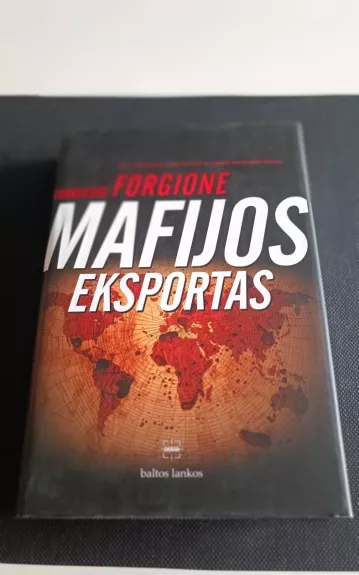 Mafijos eksportas - Francesco Forgione, knyga