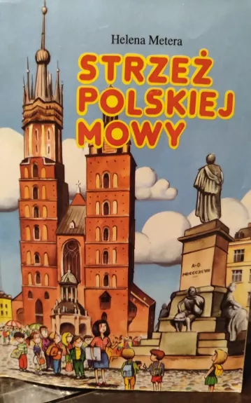 Strzeż polskiej mowy - Helena Metera, knyga
