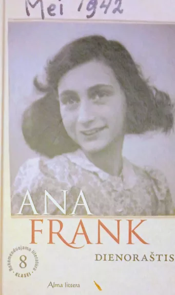 Ana Frank dienoraštis - Ana Frank, knyga 1