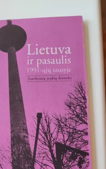 Lietuva ir pasaulis 1991-ųjų sausyje