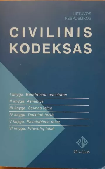 Lietuvos Respublikos civilinis kodeksas - Autorių Kolektyvas, knyga