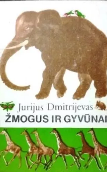 Žmogus ir gyvūnai