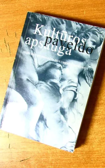 Kultūros paveldo apsauga - Autorių Kolektyvas, knyga