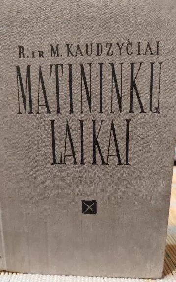 Matininkų laikai