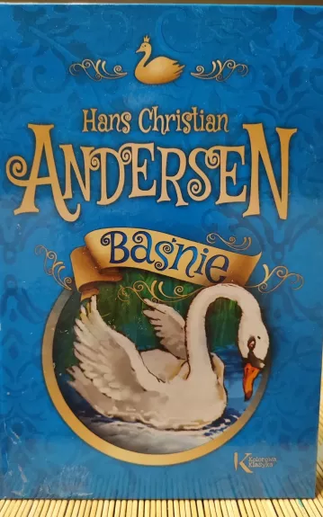 Baśnie - Hansas Kristianas Andersenas, knyga