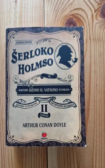 Geriausios Šerloko Holmso ir daktaro Džono V. Vatsono istorijos (II tomas) - Arthur Conan Doyle, knyga 1