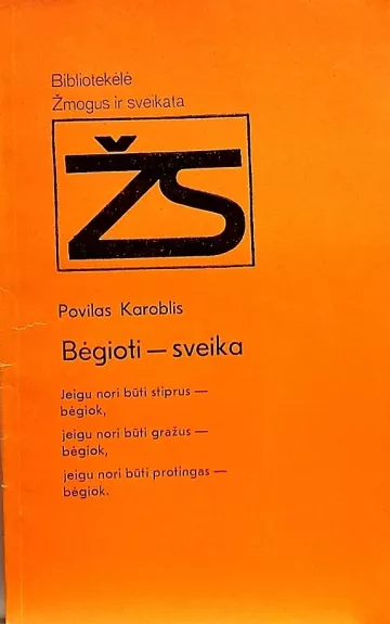 Bėgioti-sveika