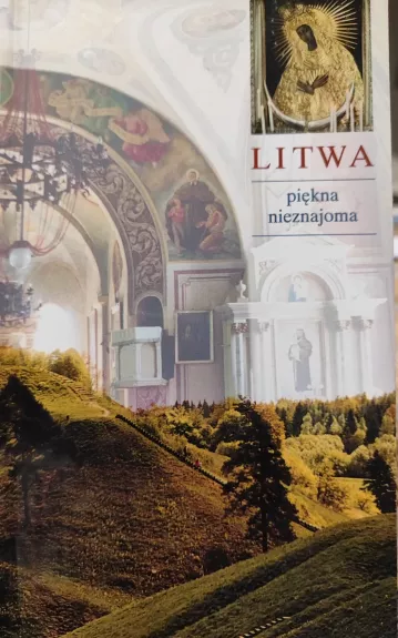 Litwa piękna nieznajoma.