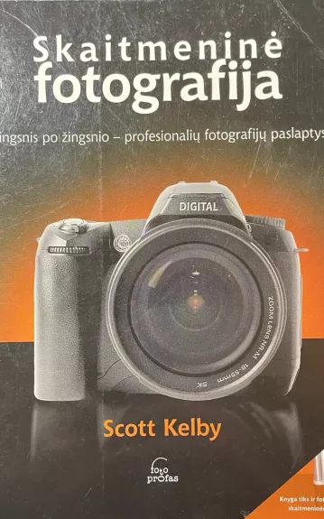 Skaitmeninė fotografija - Scott Kelby, knyga