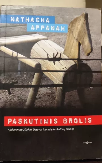 Paskutinis brolis - Nathacha Appanah, knyga