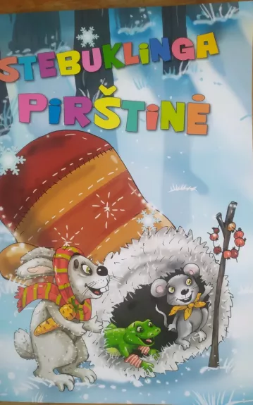 Stebuklinga pirštinė