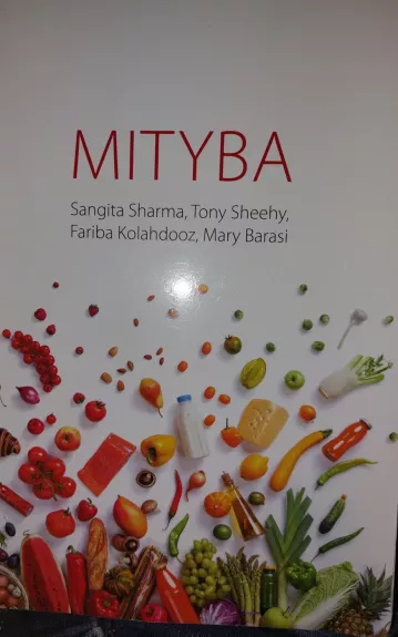 MITYBA - Sangita Sharma, Tony Sheehy, Fariba Kolahdooz, Mary Barasi, knyga