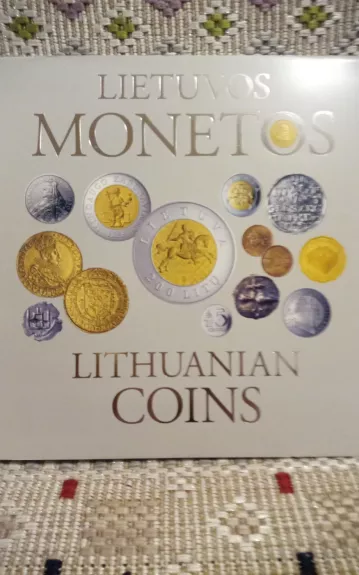 Lietuvos monetos - Galkus J. ir kt., knyga 1