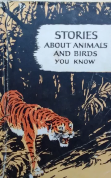 Stories about animals and birds you know