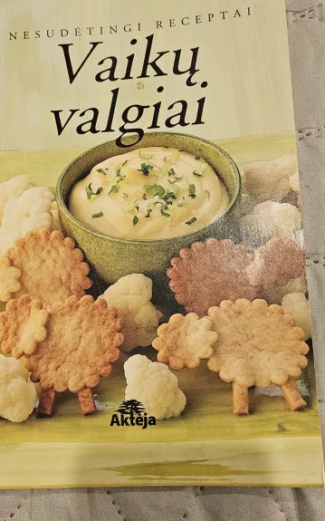 Vaikų valgiai: nesudėtingi receptai