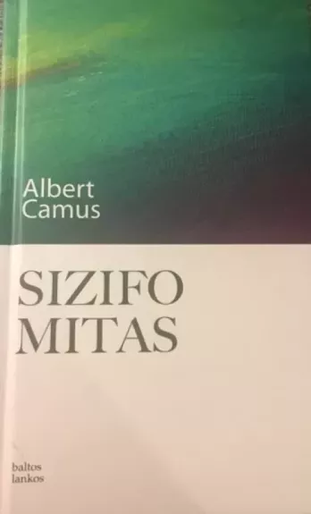Sizifo mitas - Albert Camus, knyga