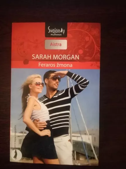 Feraros žmona - Sarah Morgan, knyga