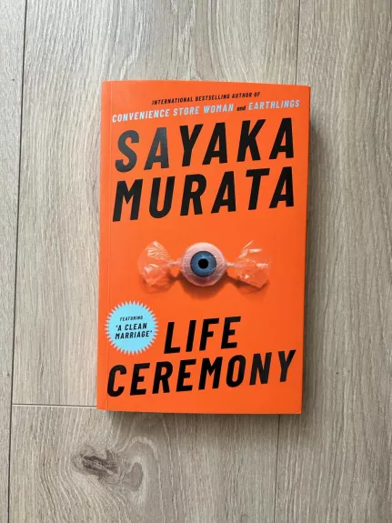 Life ceremony - Sayaka Murata, knyga