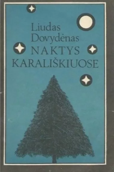 Naktys Karališkiuose - Liudas Dovydėnas, knyga