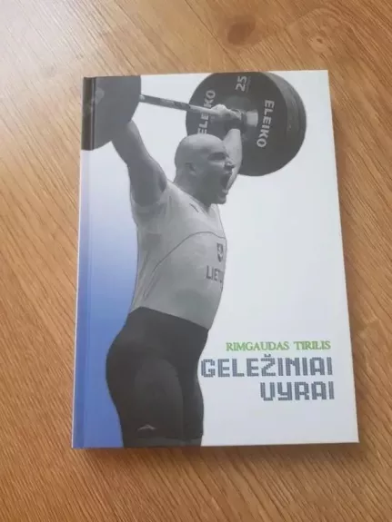 Geležiniai vyrai - Rimgaudas Tirilis, knyga 1