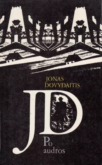 Po audros - Jonas Dovydaitis, knyga