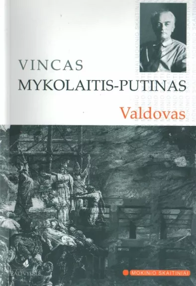 Valdovas - Vincas Mykolaitis - Putinas, knyga