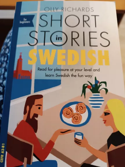 Short Stories in Swedish for beginners - Olly Richards, knyga