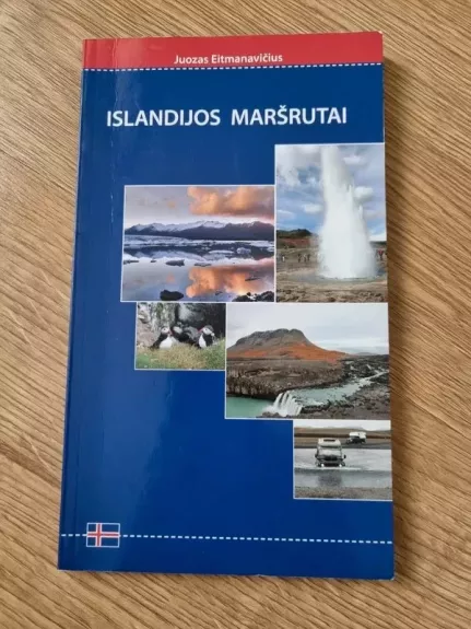 Islandijos maršrutai - Juozas Eitmanavičius, knyga 1