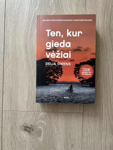 Ten, kur gieda vėžiai - Delia Owens, knyga