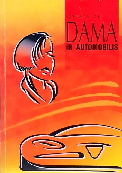 Dama ir automobilis